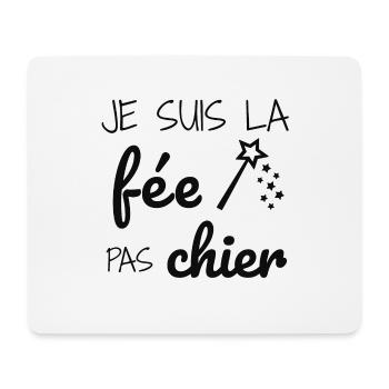 Je suis la fée pas chier - Tapis de souris (format paysage) - blanc - Devant