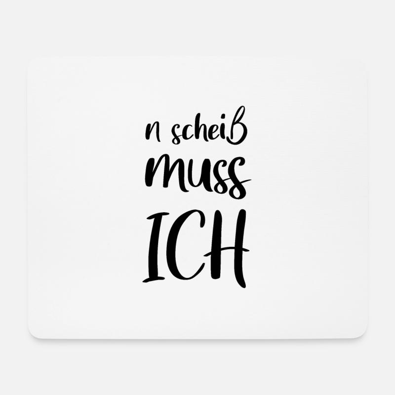 n scheiss muss ich Geschenk Geschenkidee - Mousepad (Querformat) - Weiß