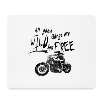 Wild and Free Biker Shirt - Mouse Pad (horizontal) - white - Front