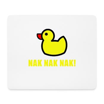 NAK NAK NAK (Ente) - Mousepad (Querformat) - Weiß - Vorne