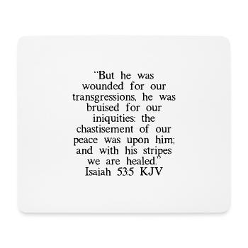 Jesaja 53: 5 King James Version - Mousepad (Querformat) - Weiß - Vorne