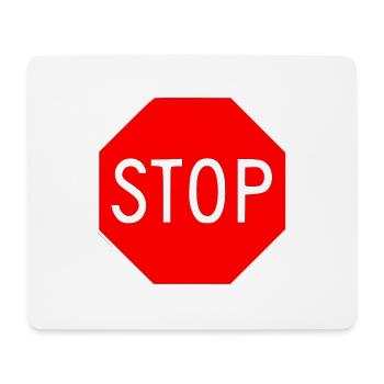 Stop sign stop sign - Mouse Pad (horizontal) - white - Front