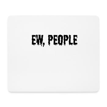 EW PEOPLE - Mouse Pad (horizontal) - white - Front
