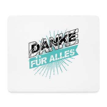 DANKE für Alles - Mousepad (Querformat) - Weiß - Vorne