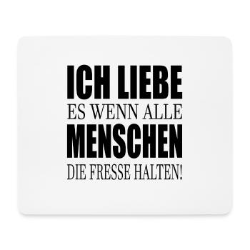 Ich liebe Menschen Fresse halten Halt s - Mousepad (Querformat) - Weiß - Vorne