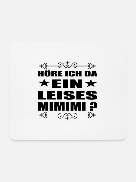 MIMIMI ich höre immer nur MIMIMI - Mousepad (Querformat) - Weiß