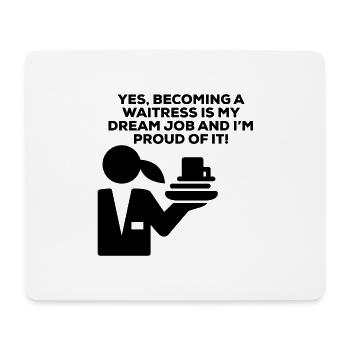 Love Being A Waitress - Mouse Pad (horizontal) - white - Front