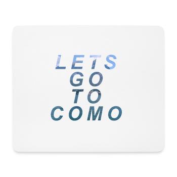 Lets Go To Como - Lake Como / Comer See - Mousepad (Querformat) - Weiß - Vorne