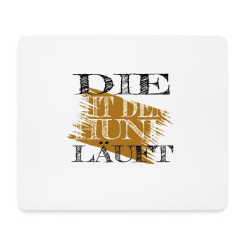hund - die mit dem Hund läuft - Mousepad (Querformat) - Weiß - Vorne