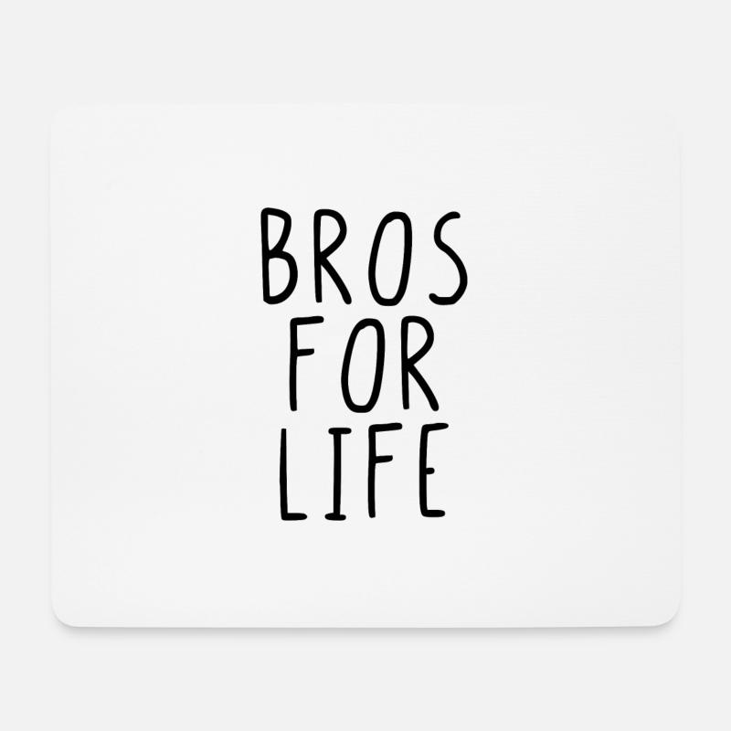 Bros for life - Mousepad (Querformat) - Weiß