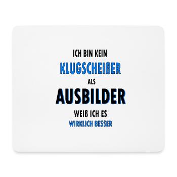 Ausbilder Geschenk blau Spruch Sprüche - Mousepad (Querformat) - Weiß - Vorne
