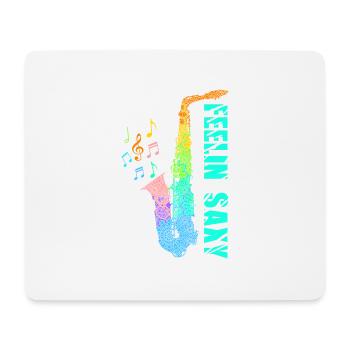 Feelin Saxy Saxophon - Mousepad (Querformat) - Weiß - Vorne