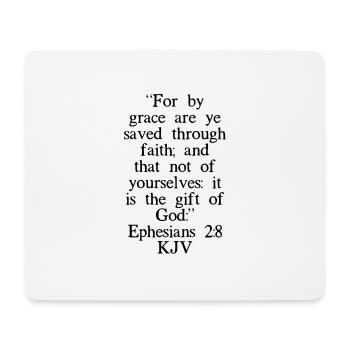 Ephesians 2:8 KJV - Mouse Pad (horizontal) - white - Front