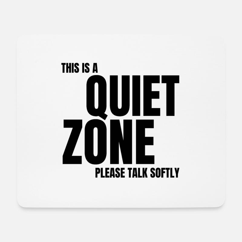 Autismus Memes Dies ist eine ruhige Zone Sei - Mousepad (Querformat) - Weiß