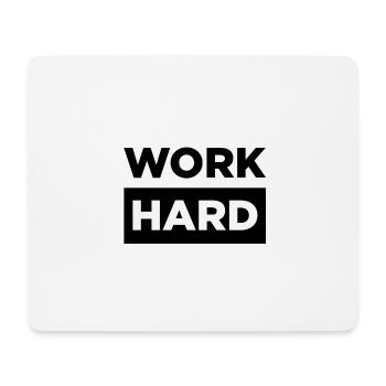 WORK HARD ! - Tapis de souris (format paysage) - blanc - Devant