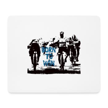 born to win #3 - cycling - Mouse Pad (horizontal) - white - Front