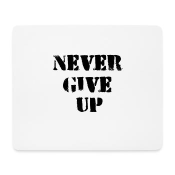 Gib nie auf - Mousepad (Querformat) - Weiß - Vorne