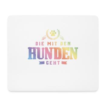 Die mit den Hunden Geht Pfote - Mousepad (Querformat) - Weiß - Vorne