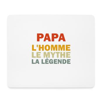 papa l'homme le mythe la légende - Tapis de souris (format paysage) - blanc - Devant
