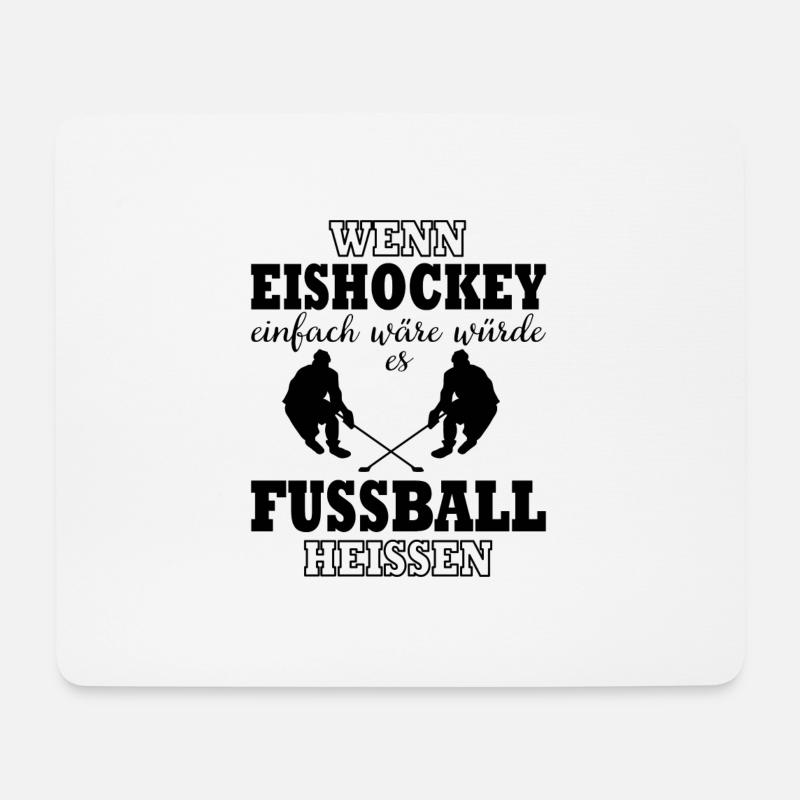 Eishockey Spieler Spruch Sport Geschenk - Mousepad (Querformat) - Weiß