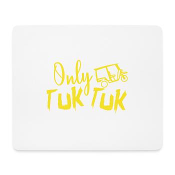 Only Tuk Tuk Thailand Liebhaber Tourist Geschenk - Mousepad (Querformat) - Weiß - Vorne