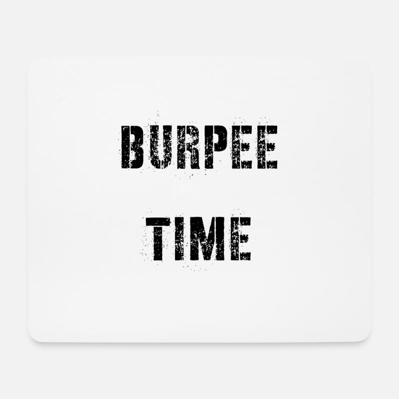 Burpee time - Mouse Pad (horizontal) - white