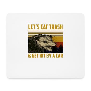 Let's Eat Trash and Get Hit By A Car Opossum - Tapis de souris (format paysage) - blanc - Devant