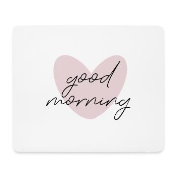 Guten Morgen - Mousepad (Querformat) - Weiß - Vorne