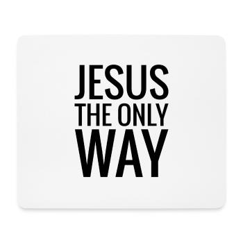 Jesus the Only Way - Der einzige Weg - Mousepad (Querformat) - Weiß - Vorne
