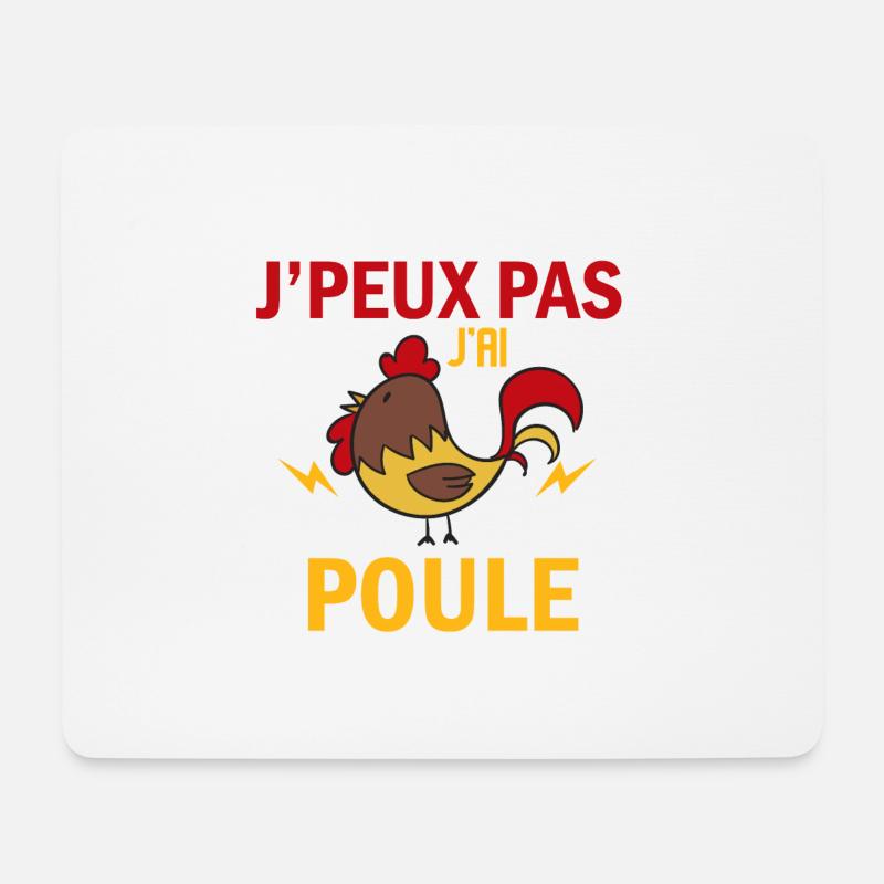 j'peux pas j'ai poule - Tapis de souris (format paysage) - blanc