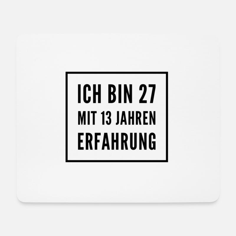 Spruch 40. Geburtstag - Mousepad (Querformat) - Weiß