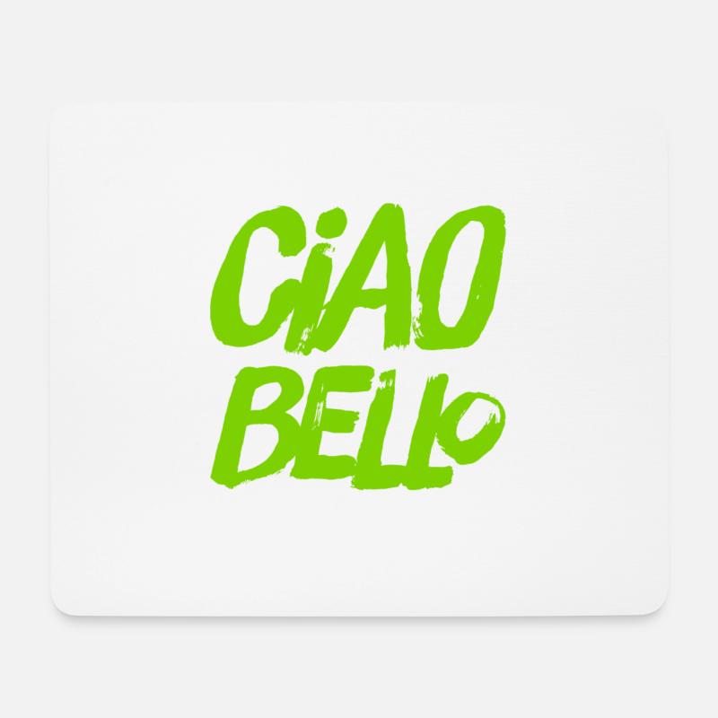 ciao bello - Mousepad (Querformat) - Weiß
