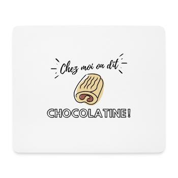 Chez moi on dit chocolatine ! - Tapis de souris (format paysage) - blanc - Devant