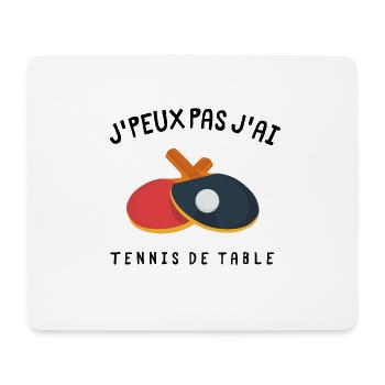 Je peux pas j ai tennis de table - Tapis de souris (format paysage) - blanc - Devant