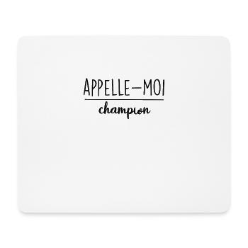 appelle moi champion - Tapis de souris (format paysage) - blanc - Devant