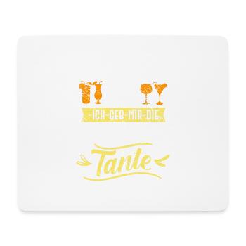 Ich geb mir die Kante Tante Alkohol Spruch - Mousepad (Querformat) - Weiß - Vorne