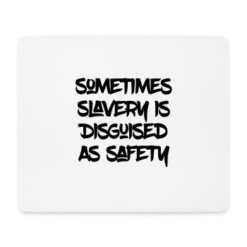 Als Sicherheit getarnte Sklaverei - Mousepad (Querformat) - Weiß - Vorne
