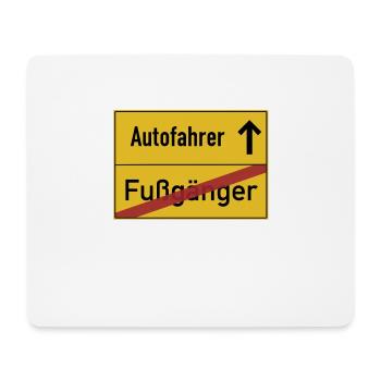 Fußgänger zu Ende - Autofahrer Ortsschild - Mousepad (Querformat) - Weiß - Vorne