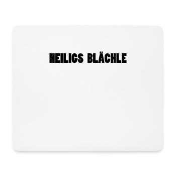 Holy Blächle - Mouse Pad (horizontal) - white - Front