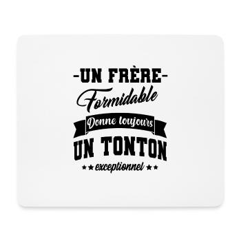 frère formidable tonton exceptionnel,oncle,cadeau - Tapis de souris (format paysage) - blanc - Devant