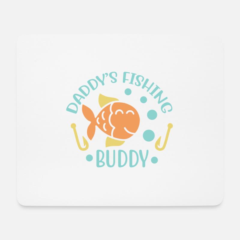 Daddys Fishing Buddy - Mouse Pad (horizontal) - white