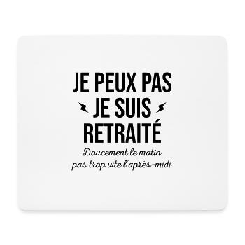 JE PEUX PAS JE SUIS RETRAITÉ - Tapis de souris (format paysage) - blanc - Devant