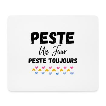Peste un jour peste toujours vêtement drôle humour - Tapis de souris (format paysage) - blanc - Devant