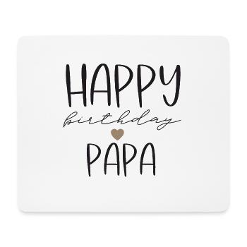 Happy birthday dad - Mouse Pad (horizontal) - white - Front