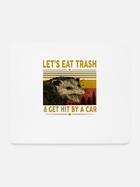 Let es Eat Trash and Get Hit By A Car Opossum - Mousepad (Querformat) - Weiß