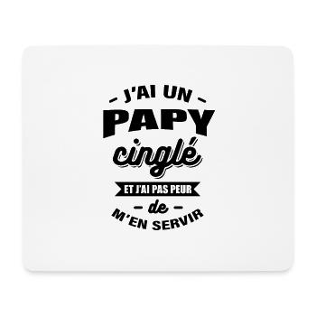 J'AI UN PAPY CINGLÉ - Tapis de souris (format paysage) - blanc - Devant