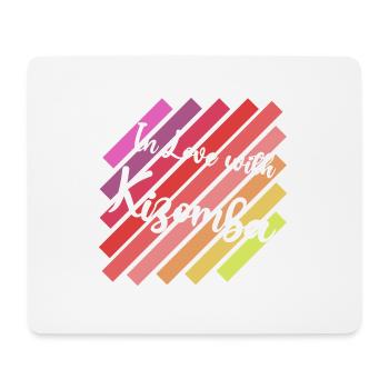 In Love Kizomba I Like to Move it - Mouse Pad (horizontal) - white - Front