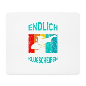 Endlich Lizenz zum Klugscheißen Master Bachelor - Mousepad (Querformat) - Weiß - Vorne