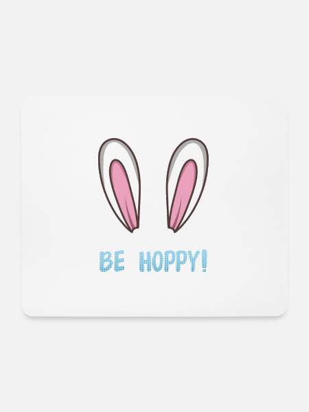 Osteregschenk Hasenohren Hasen Spruch be hoppy - Mousepad (Querformat) - Weiß