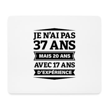 ANNIVERSAIRE 37 ANS AVEC 17 D'EXPÉRIENCE - Tapis de souris (format paysage) - blanc - Devant